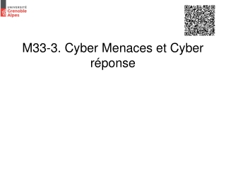 M33-3. Cyber Menaces et Cyber réponse