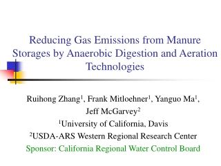 Reducing Gas Emissions from Manure  Storages by Anaerobic Digestion and Aeration  Technologies