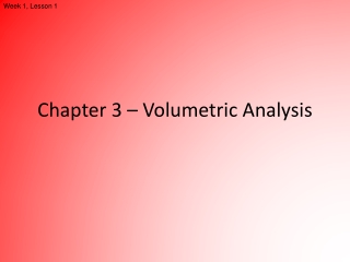 Chapter 3 – Volumetric Analysis