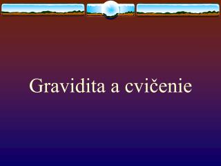 Gravidita a cvičenie