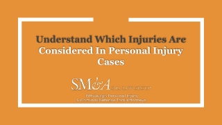 Understand Which Injuries Are Considered In Personal Injury Cases