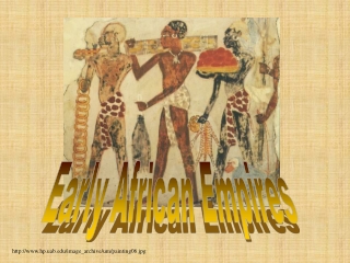 Early African Empires