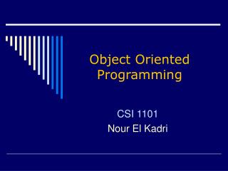 Object Oriented Programming