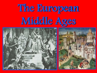 The European Middle Ages