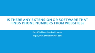 Is There Any Extension Or Software That Finds Phone Numbers From Websites?