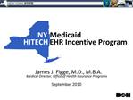 NY Medicaid HITECH EHR Incentive Program