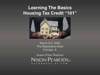 Learning The Basics Housing Tax Credit “101”