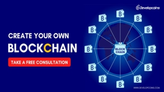 How To Create Your Own Blockchain?