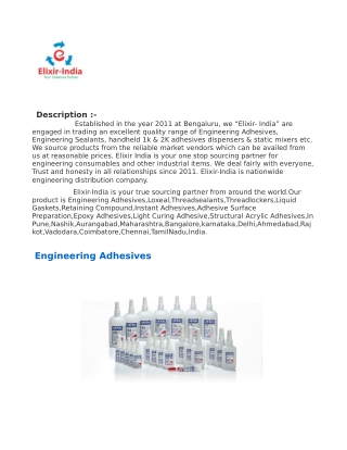 Elixir-India|Engineering Adhesives|Threadsealants|Threadlockers|Liquid Gaskets|Retaining Compound|Instant Adhesives|Adhe