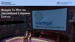 Reasons to hire an international litigation lawyer