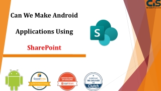 Can We Make Android Applications Using Sharepoint?