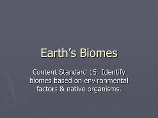 Earth’s Biomes