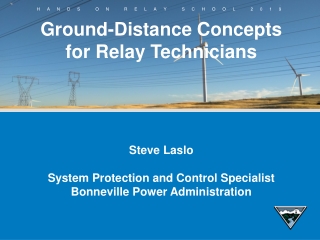 Ground-Distance Concepts for  R elay Technicians