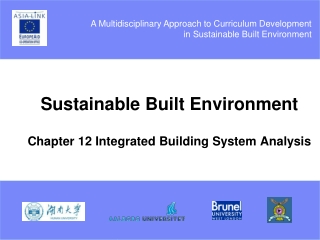 Sustainable Built Environment Chapter 12  Integrated Building System Analysis
