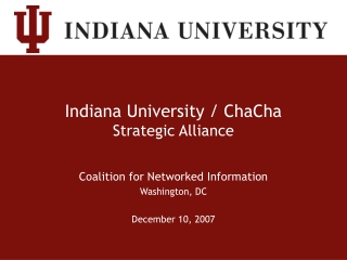 Indiana University / ChaCha  Strategic Alliance