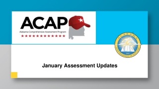 January Assessment Updates