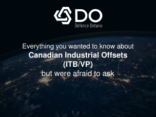 Everything you wanted to know about Canadian Industrial Offsets (ITB/VP) but were afraid to ask