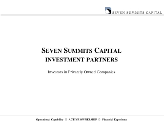 Seven Summits Capital investment partners Investors in  Privately Owned Companies