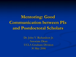 Mentoring: Good Communication between PIs and Postdoctoral Scholars