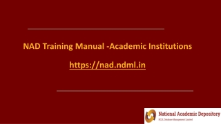 NAD Training Manual  -Academic  Institutions https://nad.ndml