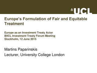 Martins Paparinskis Lecturer, University College London