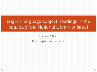 English language subject headings in the catalog of the National Library of Israel