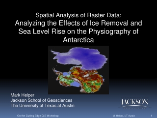 Mark Helper Jackson School of Geosciences The University of Texas at Austin