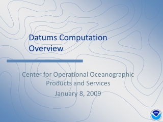 Datums Computation  Overview