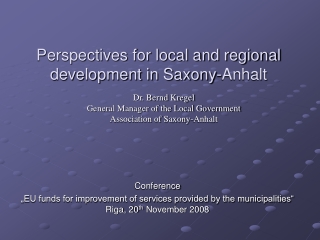 Perspectives for local and regional development in Saxony-Anhalt