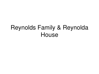 Reynolds Family &amp; Reynolda House