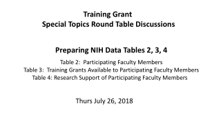 Training Grant  Special Topics Round Table Discussions