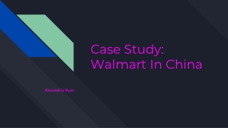 Case Study: Walmart In China