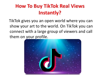 How To Buy TikTok Real Views Instantly?