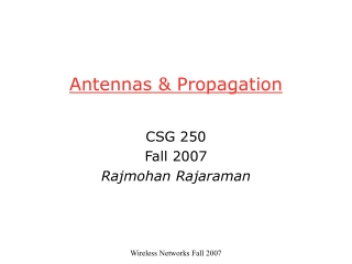 Antennas &amp; Propagation