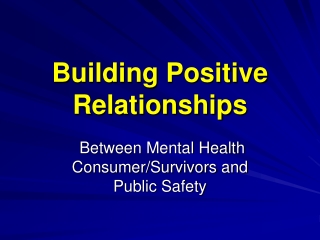 Building Positive Relationships