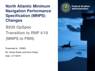 North Atlantic Minimum Navigation Performance Specification (MNPS) Changes