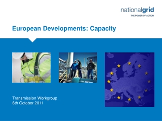 European Developments: Capacity