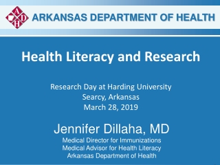 Health Literacy and Research Research Day at Harding University Searcy, Arkansas March 28, 2019