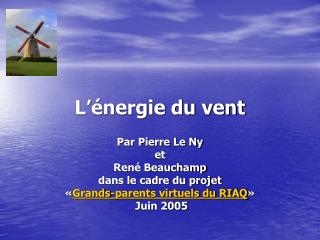 L’énergie du vent