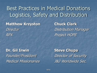 Best Practices in Medical Donations Logistics, Safety and Distribution