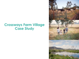Crossways Farm Village Case Study