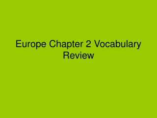 Europe Chapter 2 Vocabulary Review