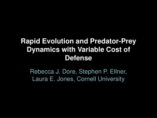 Rapid Evolution and Predator-Prey  Dynamics with Variable Cost of Defense