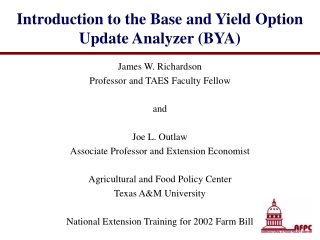 Introduction to the Base and Yield Option Update Analyzer (BYA)