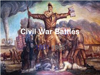 Civil War Battles