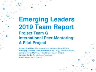 Emerging Leaders 2019 Team Report Project Team G International Peer-Mentoring: A Pilot Project
