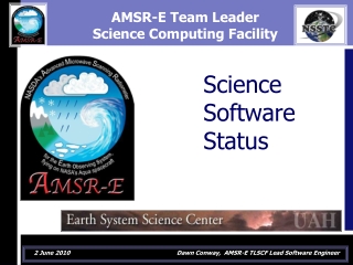 AMSR-E Team Leader  Science Computing Facility