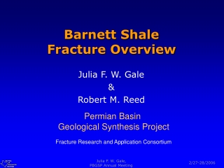 Barnett Shale  Fracture Overview