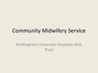 Community Midwifery Service