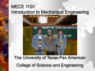 MECE 1101 Introduction to Mechanical Engineering